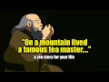 The Story Of The Tea Warrior (zen wisdom)