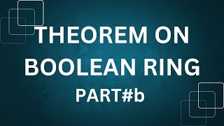 Ring theory.lecture#17(b).Theorem on boolean ring .urdu/hindi.