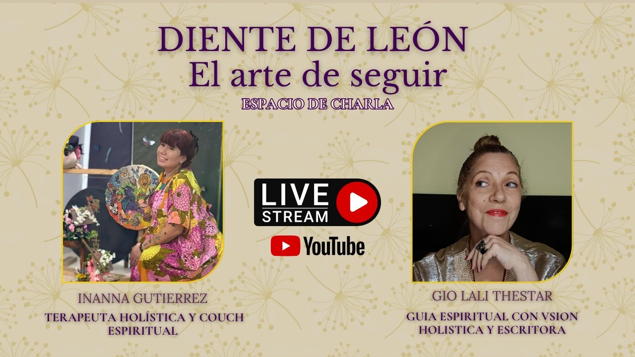 Episodio 9 🌻 Diente de León - el arte de seguir
