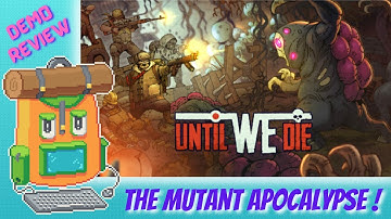 {Pixel Art Games 2021} Until We Die Demo Gameplay & Review