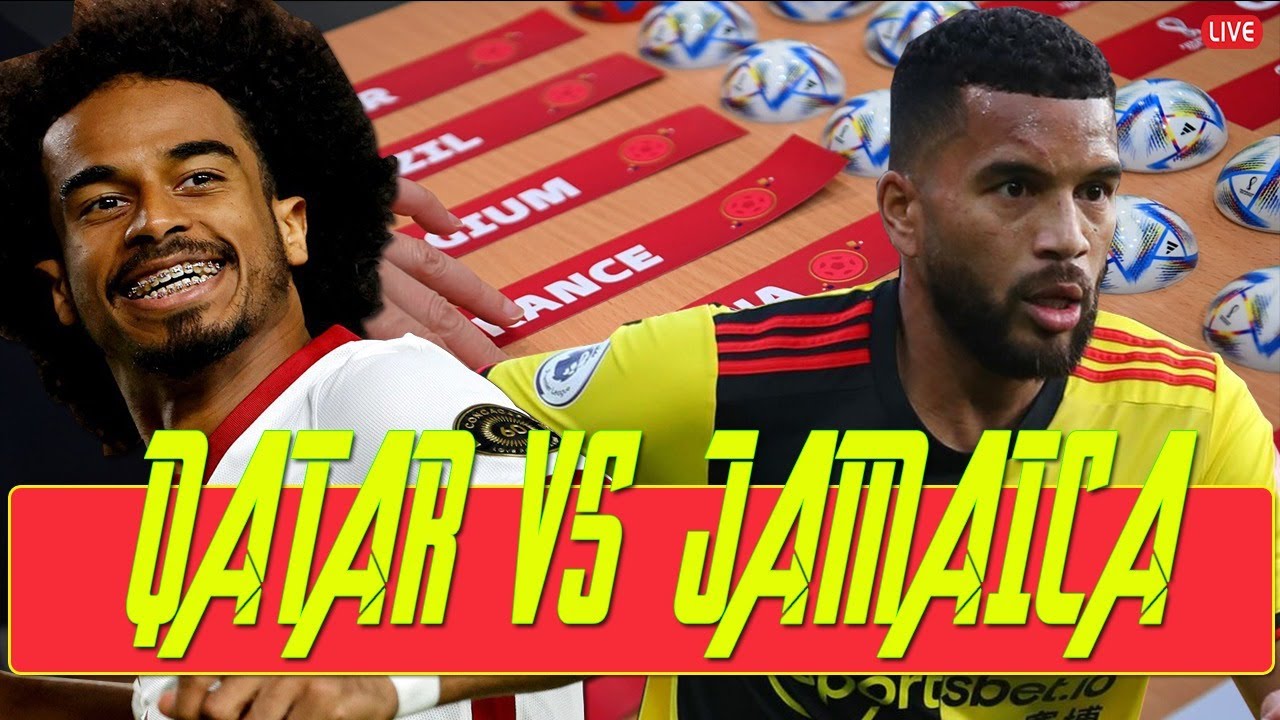 Qatar Vs Jamaica Live International Friendlies Reggae Boyz 