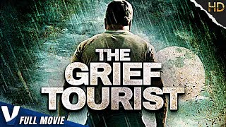 The Grief Tourist Exclusive Action Movie