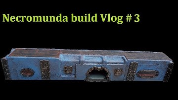Necromunda build vlog #3