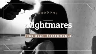 Nightmares/Trap beat/instrumental