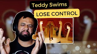 He Can SANG! FIRST TIME Teddy Swims - Lose Control (Live) REACTION