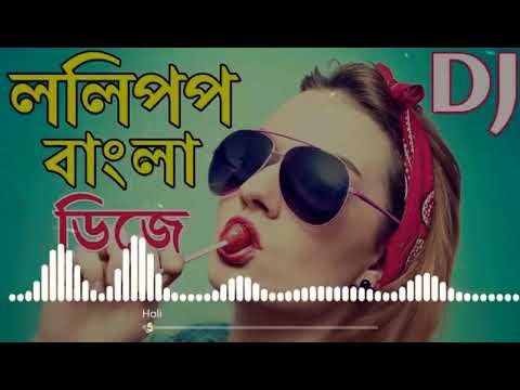 Lollipop  Bengali Version  Hard Bass punch DJ Rocky Babu 