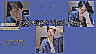 Doyoungs Ideal Type Nct