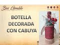 COMO DECORAR BOTELLAS DE VIDRIO CON CABUYA... MANUALIDADES  PARA NAVIDAD,