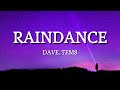 Dave Raindance Ft Tems Lyrics 