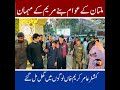The people of Multan became Maryam's guests.