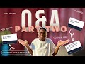 QnA: part 2 | medicine and dating + leaving uct + advice + med school
