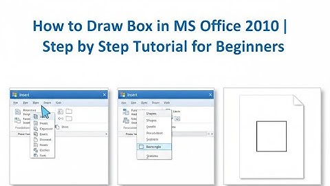 How to Draw Box in MS Office 2010 | Step by Step Tutorial for Beginners
