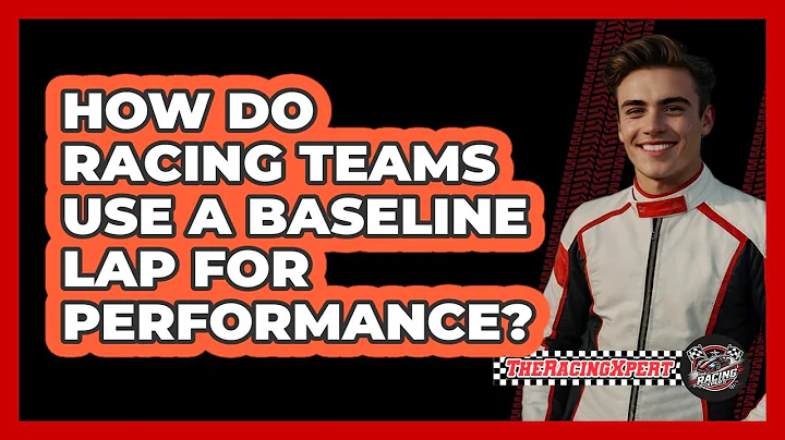How Do Racing Teams Use A Baseline Lap For Performance? - The Racing Xpert