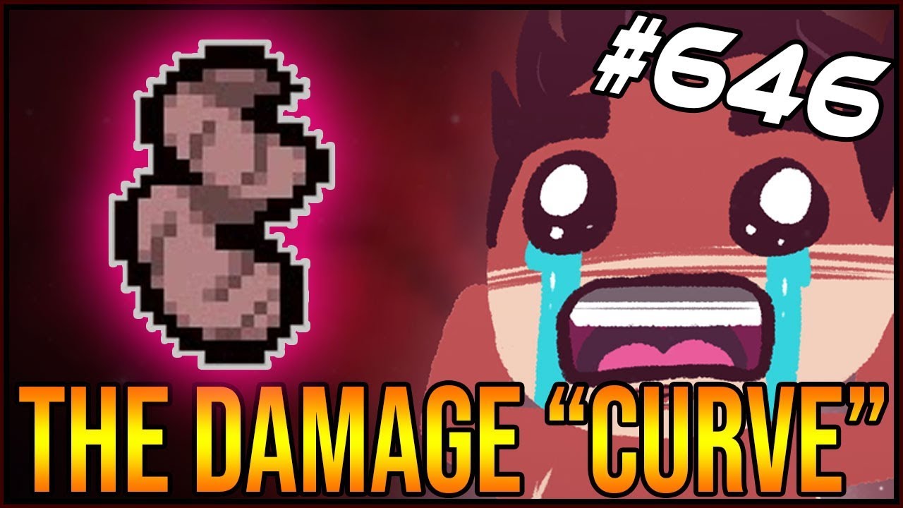 The Damage "Curve" The Binding Of Isaac Afterbirth+ 646 YouTube
