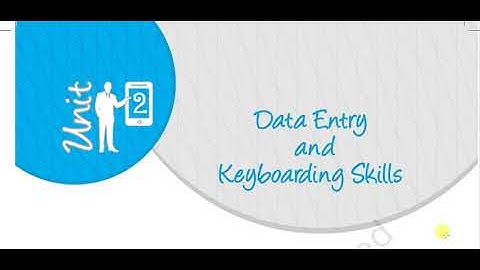 Class IX || Subject Specific Skills || Part B || Unit 2 || Session 1-- Keyboarding Skills