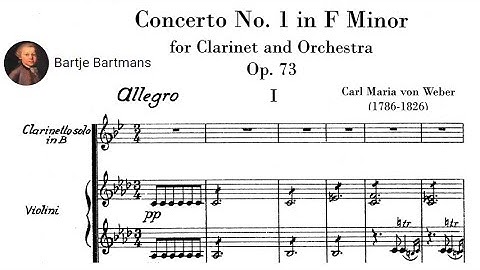 Carl Maria von Weber - Clarinet Concerto No. 1 in F minor, Op. 73 (1811)