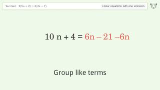 Solve 2(8n+2)=3(2n-7): Linear Equation Video Solution | Tiger Algebra