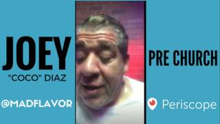 The Church Of What's Happening Now Pre Show: #399 - Joey Diaz and Lee Syatt: Here We Go!