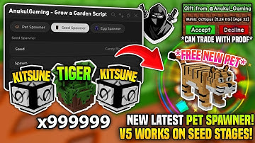 [🌱] NEW PET SPAWNER! 🐯 Grow a Garden 🌶️ Script! • No Key 🔥 *UNPATCHED* ✅ 100% Work 🌈 - Anukul Hub V5