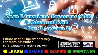 Open Educational Resources (OER) Advanced OER Part 2 (session 2)