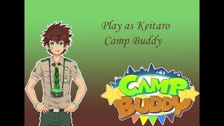 Play as Keitaro | Camp Buddy