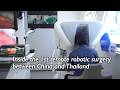 5G and domestic robot help China-Thailand co-op in first remote surgery