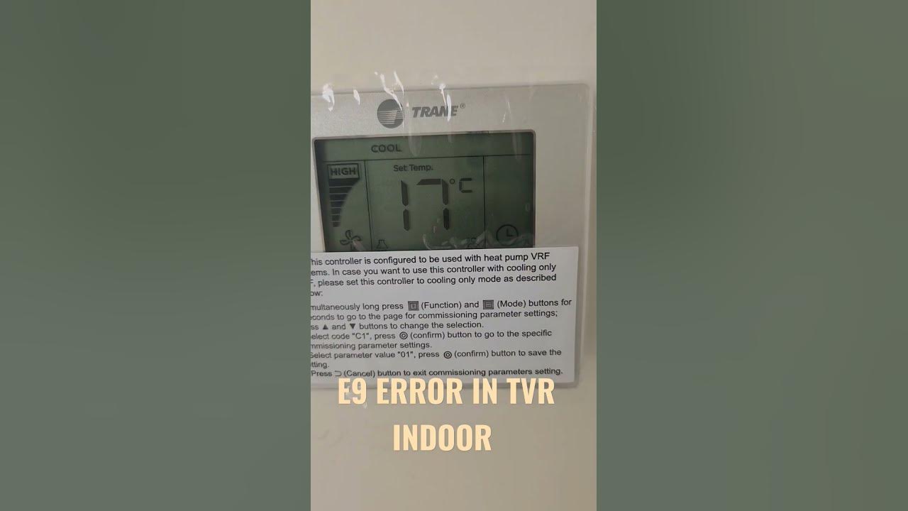 e9-error-code-in-vrf-indoor-unit-trane-youtube