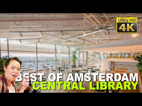 The Best of Amsterdam (4K) - OBA Oosterdok Central Library