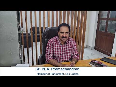 Kairali Agriculture MSCS Ltd. | Message by N. K. Premachandran, Member of Parliament, Lok Sabha
