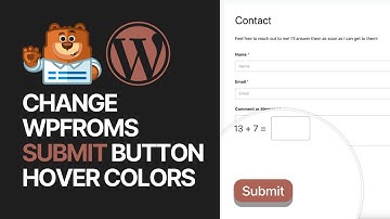 How To Change WPForms WordPress Plugin Submit Button Hover Colors & Style?