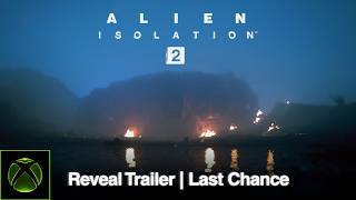 Alien: Isolation 2 Reveal Trailer | Last Chance
