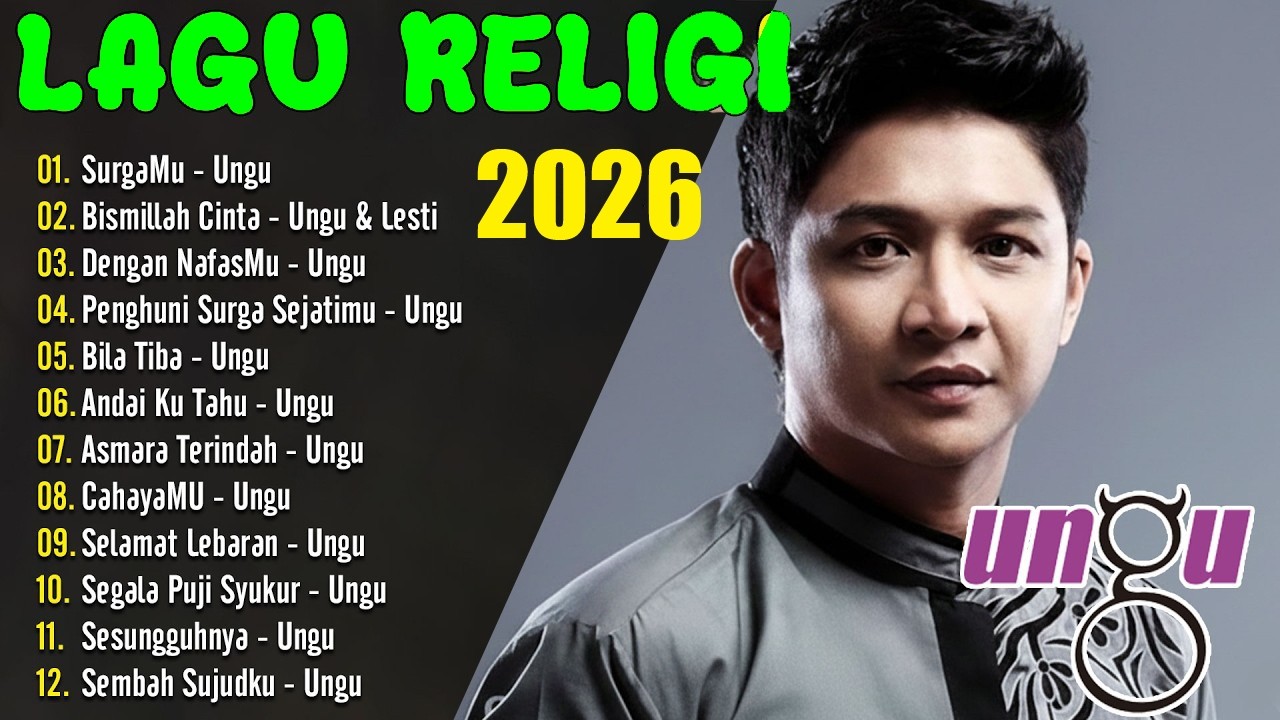 Lagu Religi Ungu Terbaru 2026 | Playlist Lagu Religi Populer | Spesial Ramadhan 2026