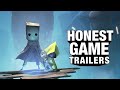 Honest Game Trailers | Little Nightmares II