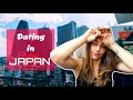 Dating in Japan as a foreign woman: The Good, The Bad and The Ugly (truth)