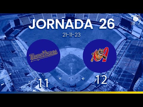 JORNADA 26 RESUMEN  -  Tigres de Aragua 12  - Navegantes del Magallanes 11   23-24 (21-11-23)