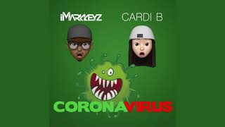 Cardi B \& Imarkkeyz-Coronavirus