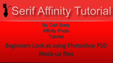 Affinity Photo - Beginners Look at Using Photoshop PSD Mock Up files