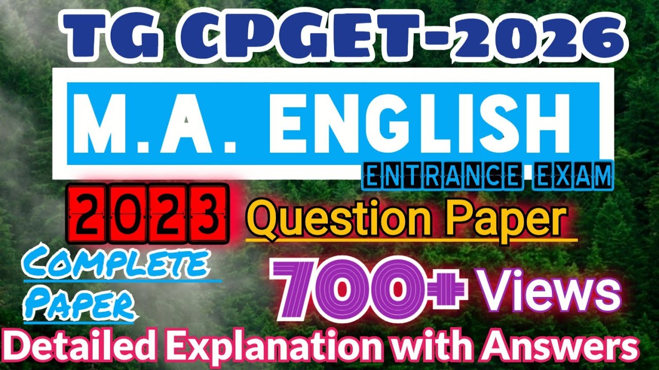 TG CPGET-2026 M.A. English: 2023 Question Paper Detailed Explanation with Answers 