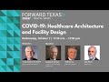 TAMEST Conversation on COVID-19: Healthcare Architecture and Facility Design