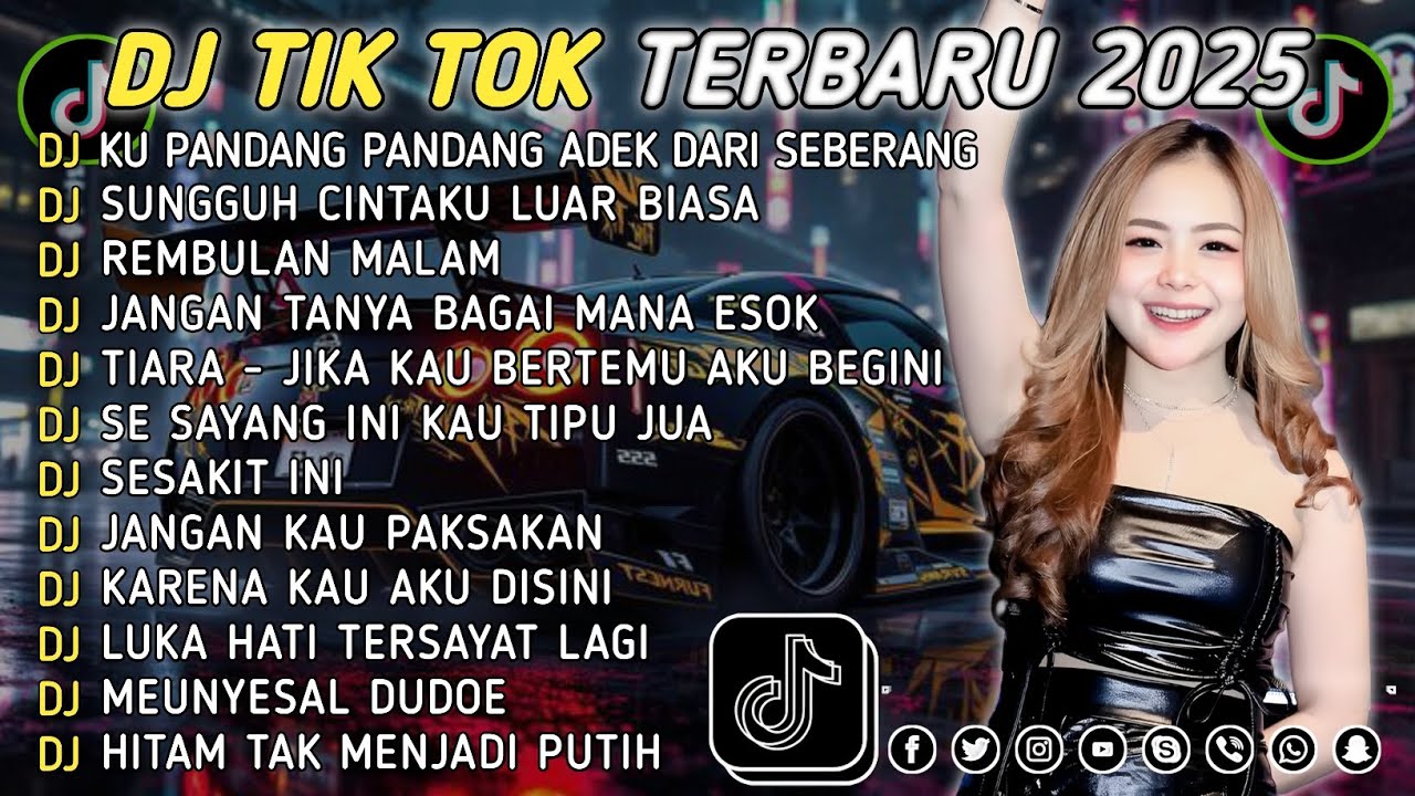 DJ TIKTOK TERBARU 2025 || DJ CINTA DARI SEBERANG 🎵 DJ SUNGGUH CINTAKU LUAR BIASA 🎵 FULL ALBUM❗❗