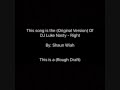 DJ Luke Nasty Right Shaun Wiah Original Version mp3