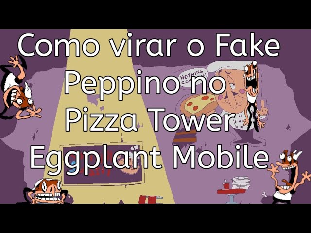 Pizza Tower Eggplant Build Mobile [DESATUALIZADO] 
