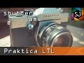 Review - Praktica LTL | Perfect for the zombie apocalypse ? (Ad Free)