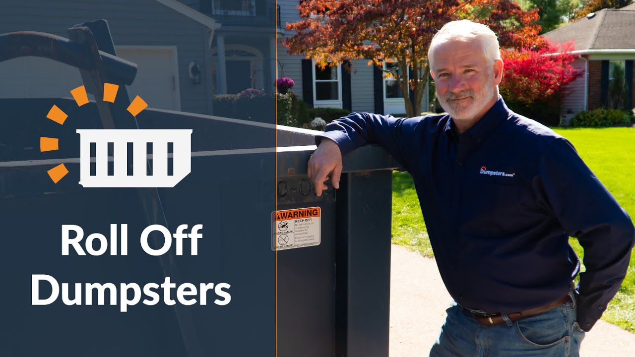What is a Roll Off Dumpster?