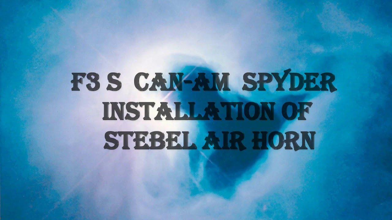 F3 S Can Am spyder Stebel Air Horn Installation