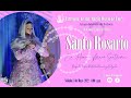 Santo Rosario. sábado 14 de Mayo 2022. 6:00 p.m. “En Honor a María Santísima”