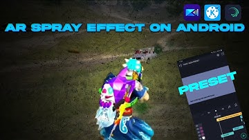 Best Ar Spray Effect in Android | Alight Motion Preset | Toxic Yash
