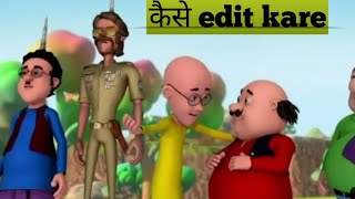😱Motu patlu cartoon 😱editing tutorial 😱 kinemaster no copyright screenshot 2