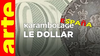 Le dollar - Karambolage España - ARTE