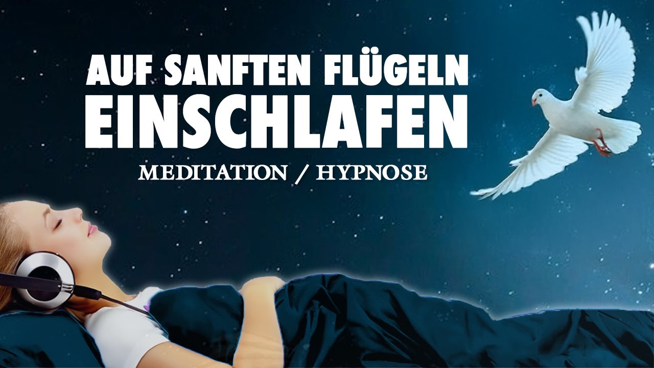 Auf sanften Flügeln sofort einschlafen | Geführte Meditation